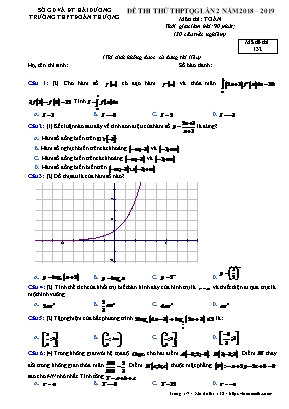 Đề thi thử THPT Quốc gia môn Toán lần 2 - Mã đề 132 - Năm học 2018-2019 - Trường THPT Đoàn Thượng